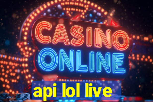 api lol live